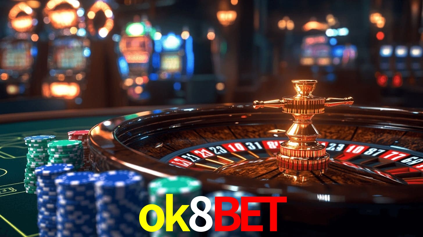 ok8bet: Jogos de Caça-Níqueis-Altas Recompensas, Roleta-Velocidade, Blackjack-Desafios Máximos